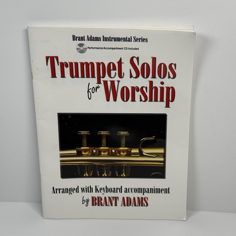 Trumpet Solos for Worship Arr. with Keyboard Accompaniment by Brant Adams w/ CD